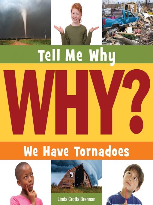 Title details for We Have Tornadoes by Linda Crotta Brennan - Wait list
